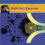 Waitin` for a Superman (+ Remix & stereo mixes of 2 Zaireeka songs)
