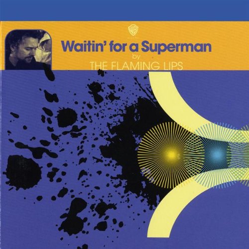  Waitin' For A Superman