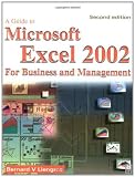 Guide to Microsoft Excel 2002 for Business and Management, Second Edition