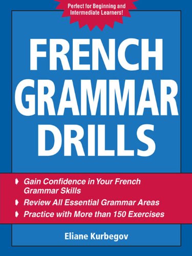 French Grammar Drills (Drills Series) (French Edition)