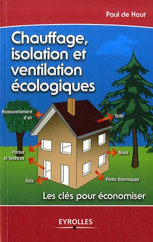 Chauffage, isolation et ventilation �cologique