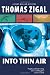 Into Thin Air (A Kurt Muller Mystery)