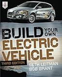 Build Your Own Electric Vehicle, Third Edition