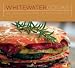 Price Comparison : Whitewater Cooks: Pure, Simple and Real Creations from the Fresh Tracks Cafe