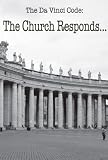 The Da Vinci Code - The Church Responds [UK IMPORT] - 