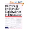 Harenberg Lexikon der Sprichw�rter und Zitate: Mit 50 000 Eintr�gen das umfassendste Werk in deutscher Sprache