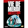 Vie de merde, Tome 7 : Le couple