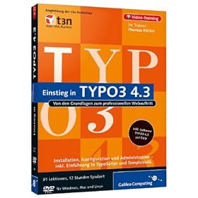 Einstieg in TYPO3 4.3 - Von den Grundlagen zum Professionellen Webauftritt [import allemand]