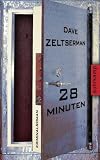 Dave Zeltserman: 28 Minuten