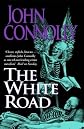 The White Road