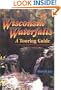 Wisconsin Waterfalls: A Touring Guide