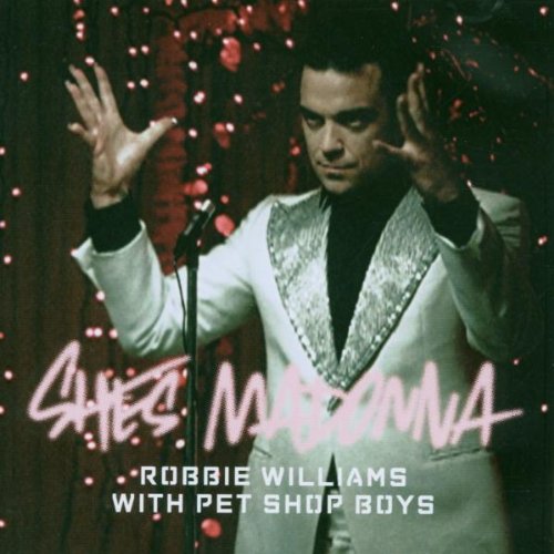 Robbie Williams - She`s Madonna - Zortam Music