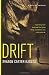 Drift: A Novel of Suspense