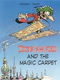 Iznogoud and the Magic Carpet: Iznougoud Vol. 6 (Adventures of the Grand Vizier Iznogoud)