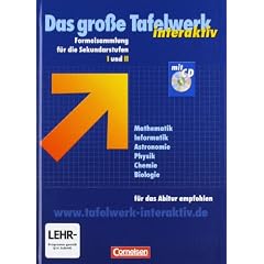 Das gro�e Tafelwerk interaktiv - Westliche Bundesl�nder: Das gro�e Tafelwerk interaktiv, inkl. CD-ROM: Formelsammlung Mathematik, Informatik, ... Chemie, Biologie - f�r das Abitur empfohlen.