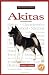 New Owners Guide to Akitas (JG Dog)