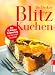 Blitzkuchen
