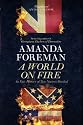 A World on Fire: An Epic History of Two Nations Divided