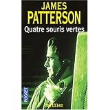 Quatre souris vertespar James Patterson