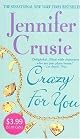 Crazy for You (Jennifer Crusie 2004)