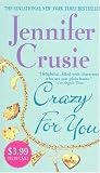 Crazy for You (Jennifer Crusie 2004)