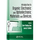 Click here to buy Introduction to Organic Electronic and Optoelectronic Materials and Devices (Optical... by  Sam-Shajing Sun and Larry R. Dalton.