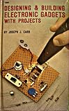 Designing & building electronic gadgets with projects