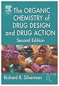 The Organic Chemistry of Drug Design and Drug Action, Second Edition