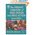 The Organic Chemistry of Drug Design and Drug Action, Second Edition