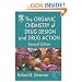 The Organic Chemistry of Drug Design and Drug Action, Second Edition