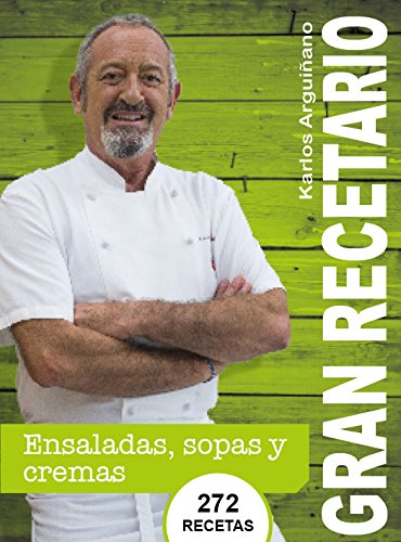 ENSALADAS, SOPAS Y CREMAS (Spanish Edition)