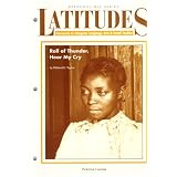 Roll of Thunder, Hear My Cry (Reproducibles and Teacher Guide) (Latitudes: Resources to Integrate Language Arts and Social Studies, 74572)
