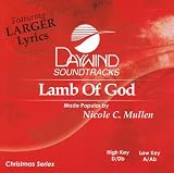 Made Popular By: Nicole C. Mullen - Lamb Of God