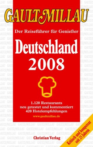 City Travel Guides Discounted  Bücher : Gault Millau Deutschland 2008