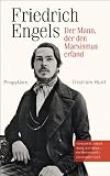 Produkt-Bild: Friedrich Engels: Der Mann, der den Marxismus erfand