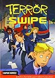 Terror swipe