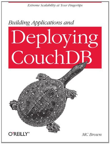 Building Applications and Deploying CouchDB