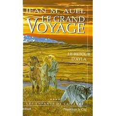 Les Enfants de la terre, tome 4 : Le Grand Voyage