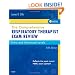 The Comprehensive Respiratory Therapist Exam Review: Entry and Advanced Levels, 5e