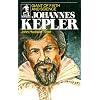Johannes Kepler: Giant of Faith and Science (Sowers)