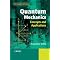 Favorite books for Quantum Mechanics self-study and some others
