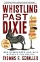 Whistling Past Dixie: How Democrats Can Win Without the South