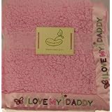 Saying Blanket Crib Throw Pink I Love Daddy