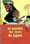 Le myst�re des dents de jaguar