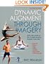 Dynamic Alignment Through Imagery - 2nd Edition