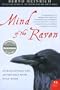Mind Of The Raven: Investigations and Adventures with Wolf-Birds