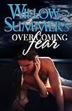 Overcoming Fear (Growing Pains #2)