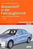 Produkt-Bild: Wasserstoff in der Fahrzeugtechnik: Erzeugung, Speicherung, Anwendung
