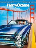 Harry Octane, Tome 1 : Transam