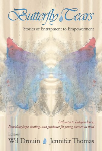 Butterfly Tears: Stories of Entrapment to Empowerment